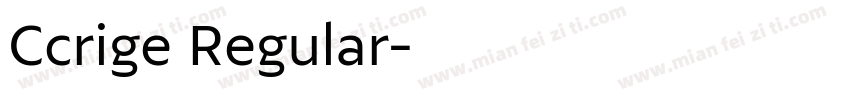 Ccrige Regular字体转换